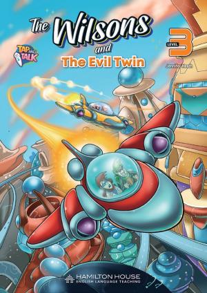 The Wilsons and The Evil Twin