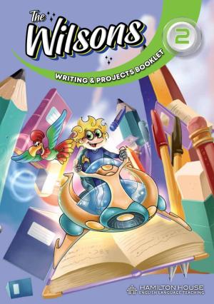 The Wilsons 2 Writing Booklet