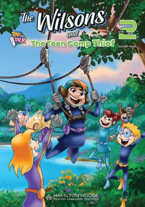 The Wilsons and The Teen Camp Thief