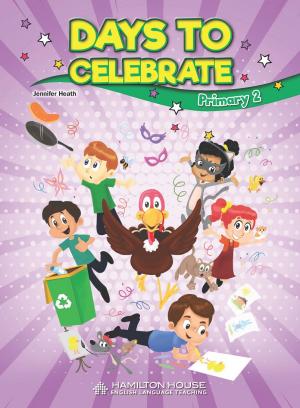 Days to Celebrate Primary 2 Pupil's Book