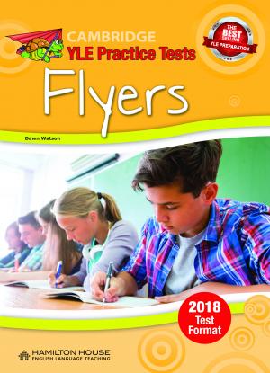 Practice Tests for YLE 2018 Flyers Student's Book